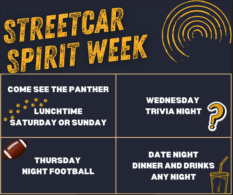 Streetcar Spirit Week